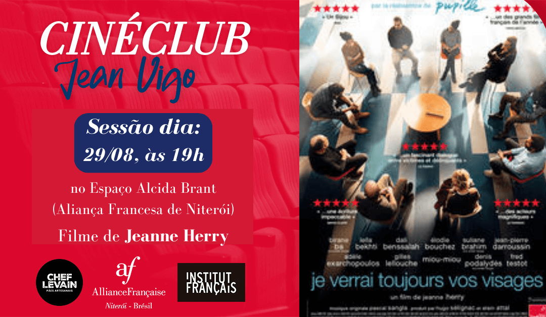 Cartaz Cinéclub agosto -filme Je verrai toujours vos images