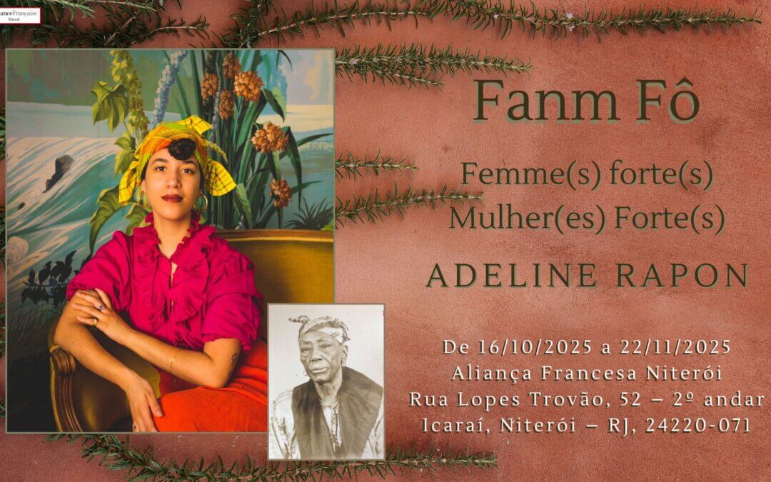 Exposição “Fanm Fô” (Mulheres fortes)