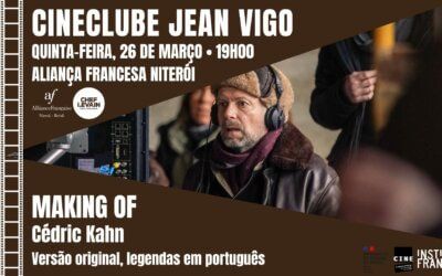 Cinéclub Jean Vigo março – Making Of