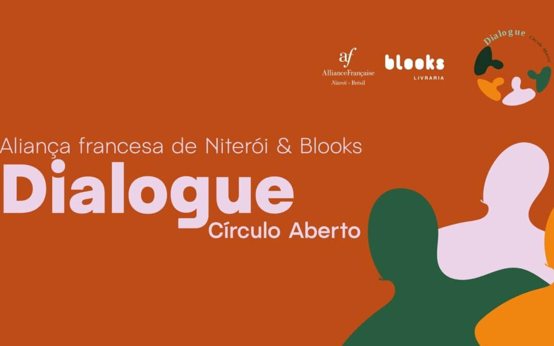 Dialogue: círculo aberto